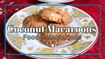 3 Ingredients Coconut Macaroons Recipe| Coconut cookies | Food Celebrations
