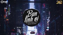Bạn Tình Ơi Remix (Orinn Remix) - Yuni Boo ft. Goctoi Mixer - Nhạc EDM 8D Tiktok Gây Nghiện