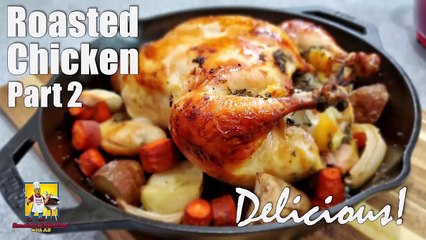 How to Make Roast Chicken in the Oven - Brined Chicken - Part 2