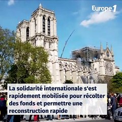 Incendie de Notre-Dame de Paris : un an après, où en sont les travaux et l'enquête ?