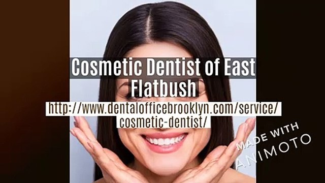 Cosmetic Dentist of East Flatbush
