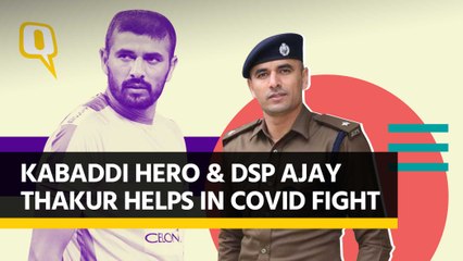 Télécharger la video: Kabaddi Captain & Himachal DSP Ajay Thakur Helping in Fight Against COVID-19 | The Quint