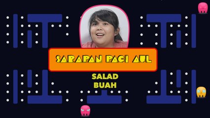 Sarapan Pagi Aul, Sumpah Sehat Banget Makan 2 Liter Salad Buah