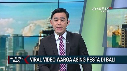 Viral Video WNA Sedang Berpesta di Bali, Gubernur Bali : Coba Dicek, Itu Video Lama