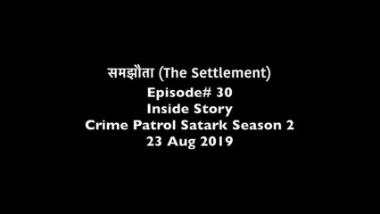 Samjhauta: Over suspicion of being HIV positive IITian and NTPC Engineer Praveen Manwar killed his wife and two daughters (Ep 30 - Crime Patrol Satark Season 2 on 23 Aug 2019)