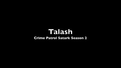 Download Video: Talaash: 13 years old triple murders revealed by Maharashtra police (Crime Patrol Satark Season 2 Ep 1/2 on 15, 16 July, 2019)