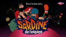 Sardine de l'espace - Episode 