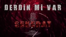 Sekerat -  Derdin mi Var (Official Audio)