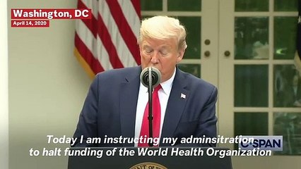President Trump Announces Halt On U.S. Funding To World Health Organization Amid Coronavirus Outbreak