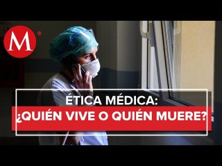 Asi deciden los medicos que paciente vive o muere ante contagio de covid-19