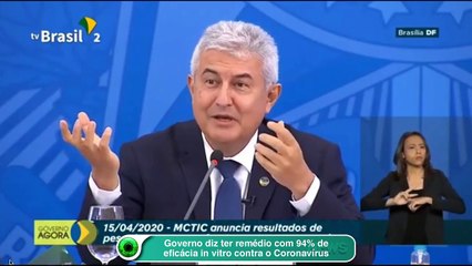 Governo diz ter remédio com 94% de eficácia in vitro contra o Coronavírus