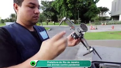 Prefeitura do Rio de Janeiro usa drones contra pandemia