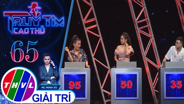 Hiền Trang băn khoăn khi phải quyết định chọn loại giữa Hải Yến và Lê Thiện Hiếu | Truy tìm cao thủ - Tập 65