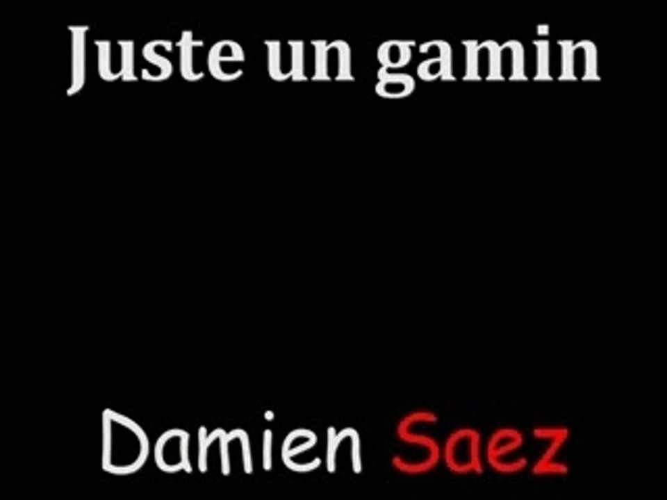SAEZ Juste un gamin