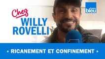 HUMOUR | Ricanement et confinement - Willy Rovelli met les points sur les i