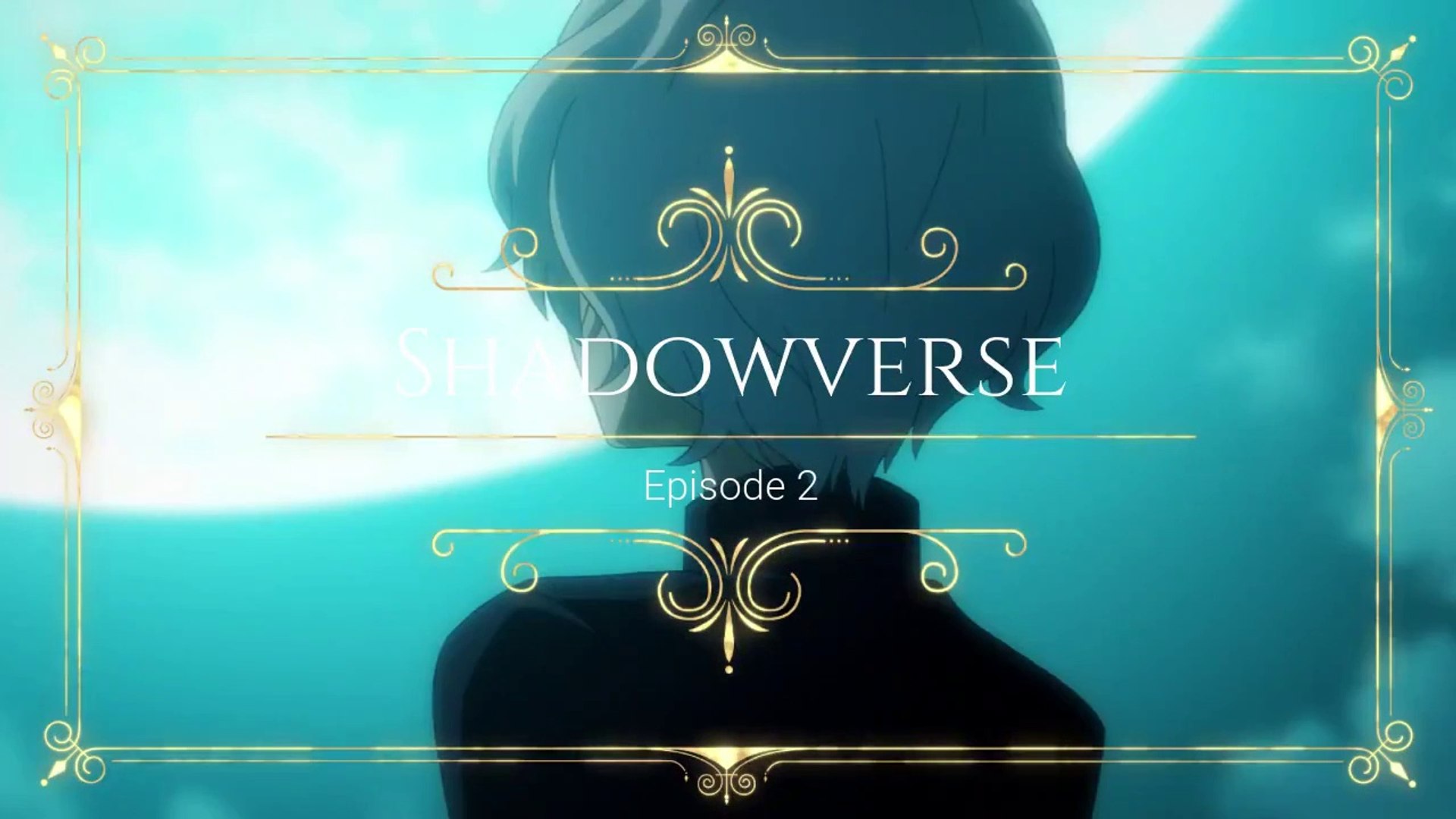 Shadowverse: Episode 2 Starter with English Subtitles by