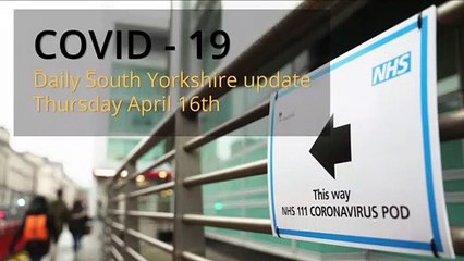 April 16th 2020 Covid 19 South Yorkshire daily update
