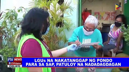 LGUs na nakatanggap ng pondo para sa SAP, patuloy na nadadagdagan