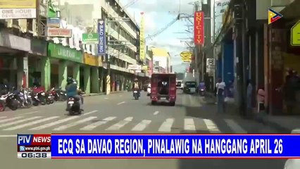 ECQ sa Davao Region, pinalawig na hanggang April 26