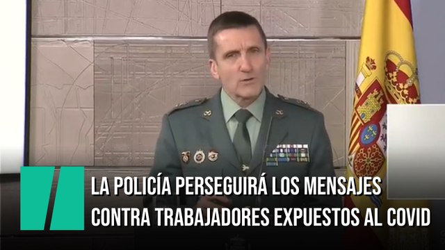 Los mensajes contra trabajadores expuestos al coronavirus son denunciables