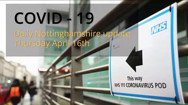 April 16th 2020 Covid 19 Nottinghamshire daily update