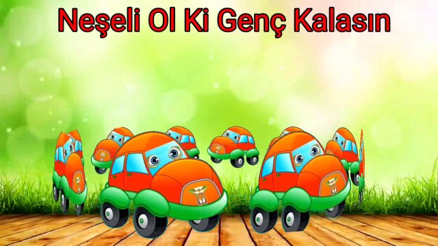 Neşeli olki genç kalasın çocuk şarkısı | Konuşan Arabalar Çocuk Şarkıları ve Tekerlemeleri