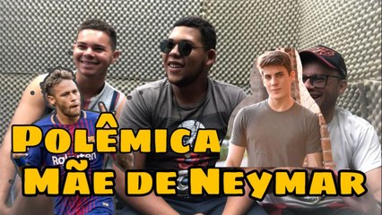 BLOGUEIROS DE ITAMBÉ COMENTA NAMORA DA MÃE DE NEYMAR