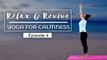Yogasan For Calmness | Beginners Yoga for Relaxation | Relax & Revive | S01E04 | Mind Body Soul