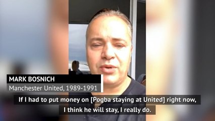 Pogba will stay at Manchester United - Bosnich
