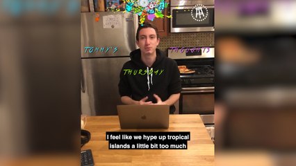 Tommy's Thursday Thoughts: Vol. 64 - Tropical Islands? Overrated