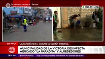 Primera Edición: Municipalidad de La Victoria desinfecta La Parada y alrededores