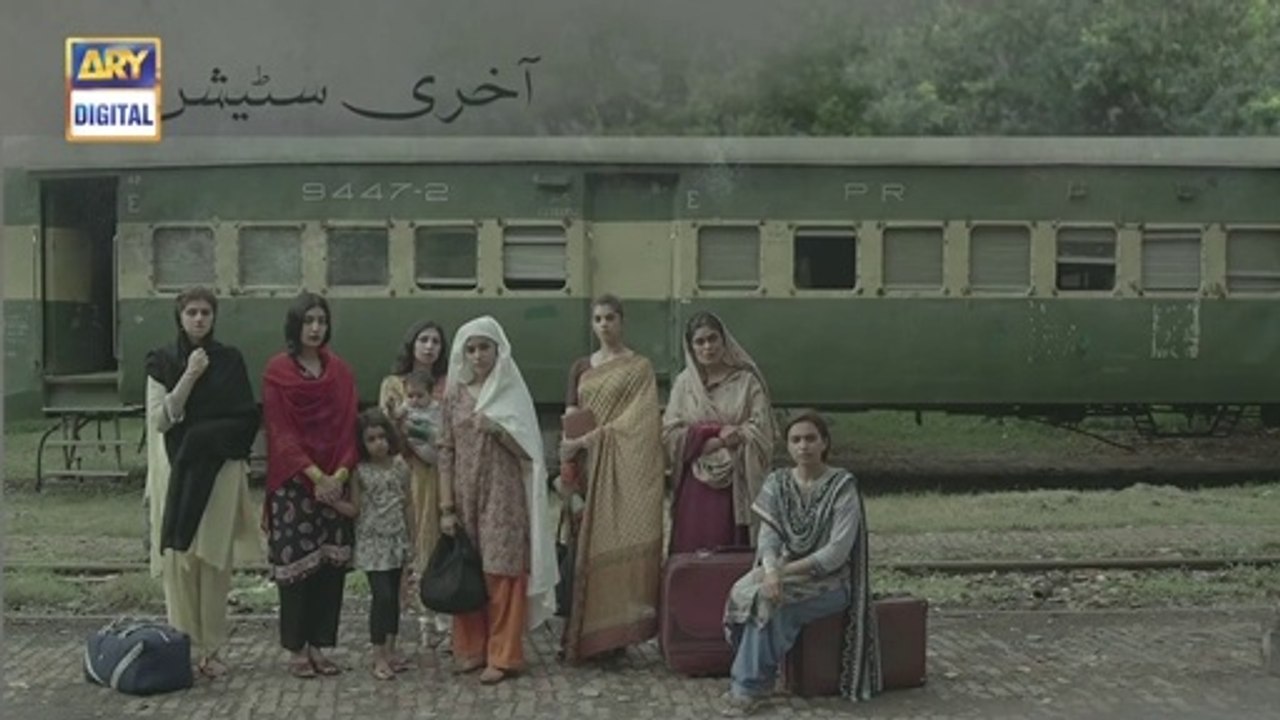 Aakhri Station - Last Episode 7 - 27th March 2018 - HD 720p - Courtesy By   ( ARY Digital )