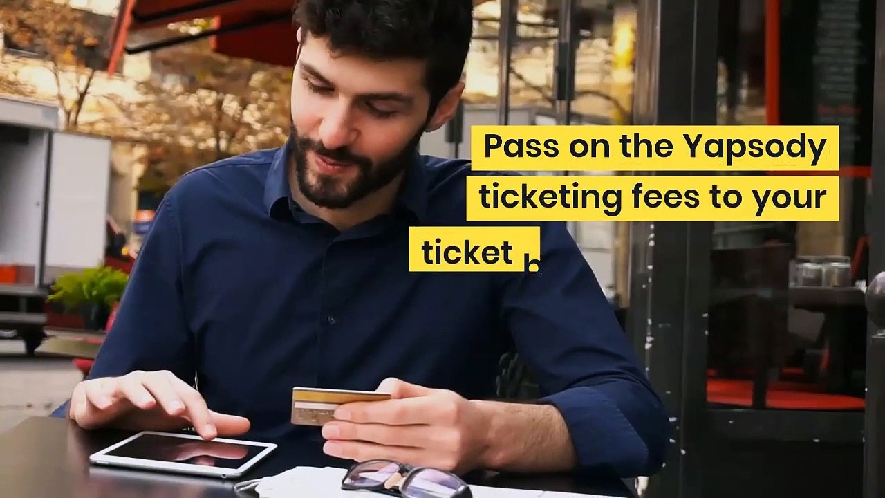 Passing On Ticketing Fees To Your Event Attendees | Yapsody Guide