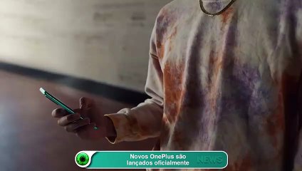 Novos OnePlus são lançados oficialmente