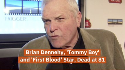 Brian Dennehy, 'Tommy Boy' and 'First Blood' Star, Dead at 81