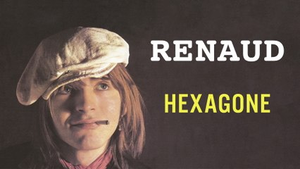 Renaud - Hexagone