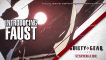 Guilty Gear Strive- Starter Guide #7 - Faust