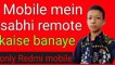 How to make remote in mobile only Redmi mobile || Mobile se remote kaise banaye