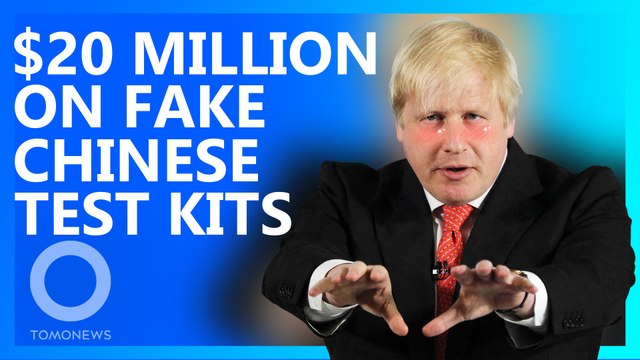 UK Spent $20 Million on Dud Chinese Coronavirus Test Kits