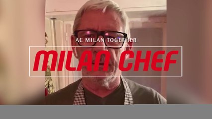 #ACMilanTogether: la seconda ricetta di Chef Tano