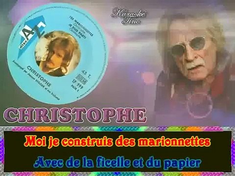 KARAOKE CHRISTOPHE - Les marionnettes