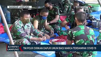 TNI dan Polri Dirikan Dapur Umum Bagi Warga Terdampak Covid-19