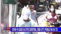 CoVID-19 cases sa Sitio Zapatera, Cebu City, pumalo na sa 135
