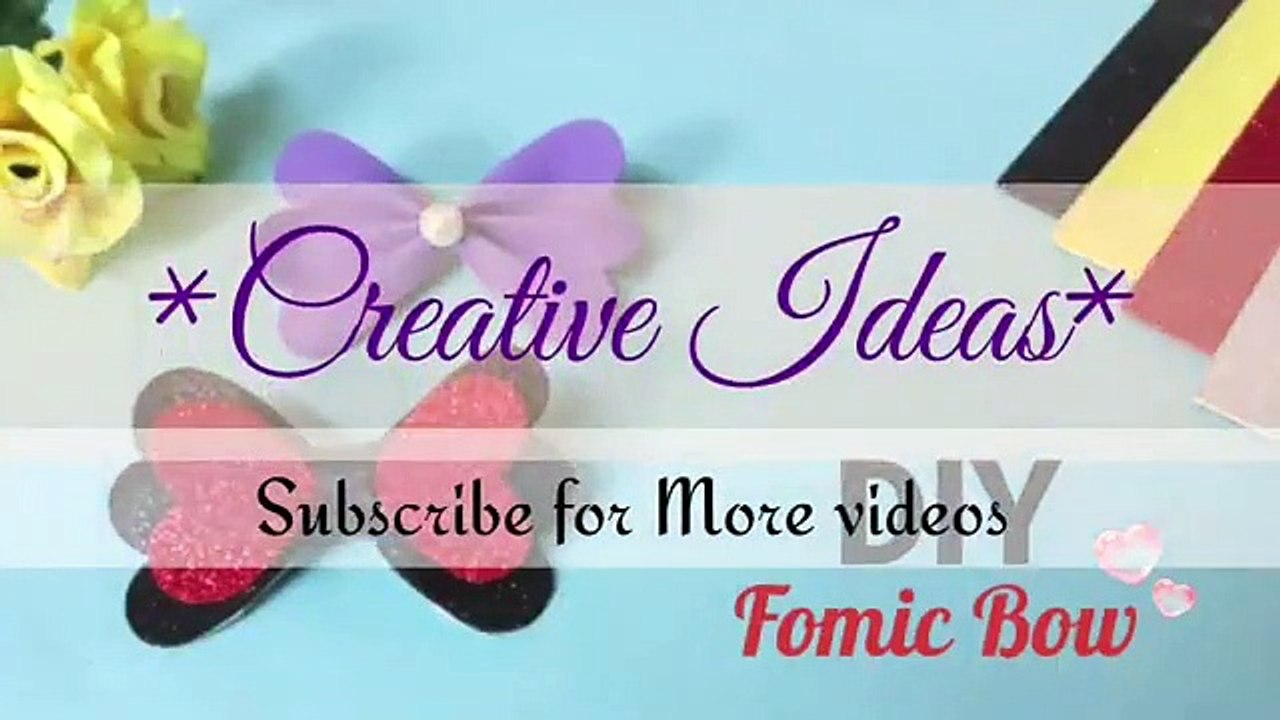 DIY Bows - How to Make Glitter foam Sheet bow - Paper bow - Valentine Decoration..