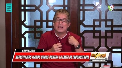 Necesitamos manos dura contra la falta de conciencia  | Show del Mediodía 17/04/2020