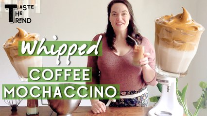 Whipped Coffee Mochaccino