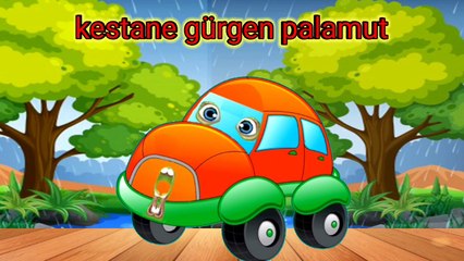 Kestane gürgen palamut çocuk şarkısı | Konuşan Arabalar Çocuk Şarkıları