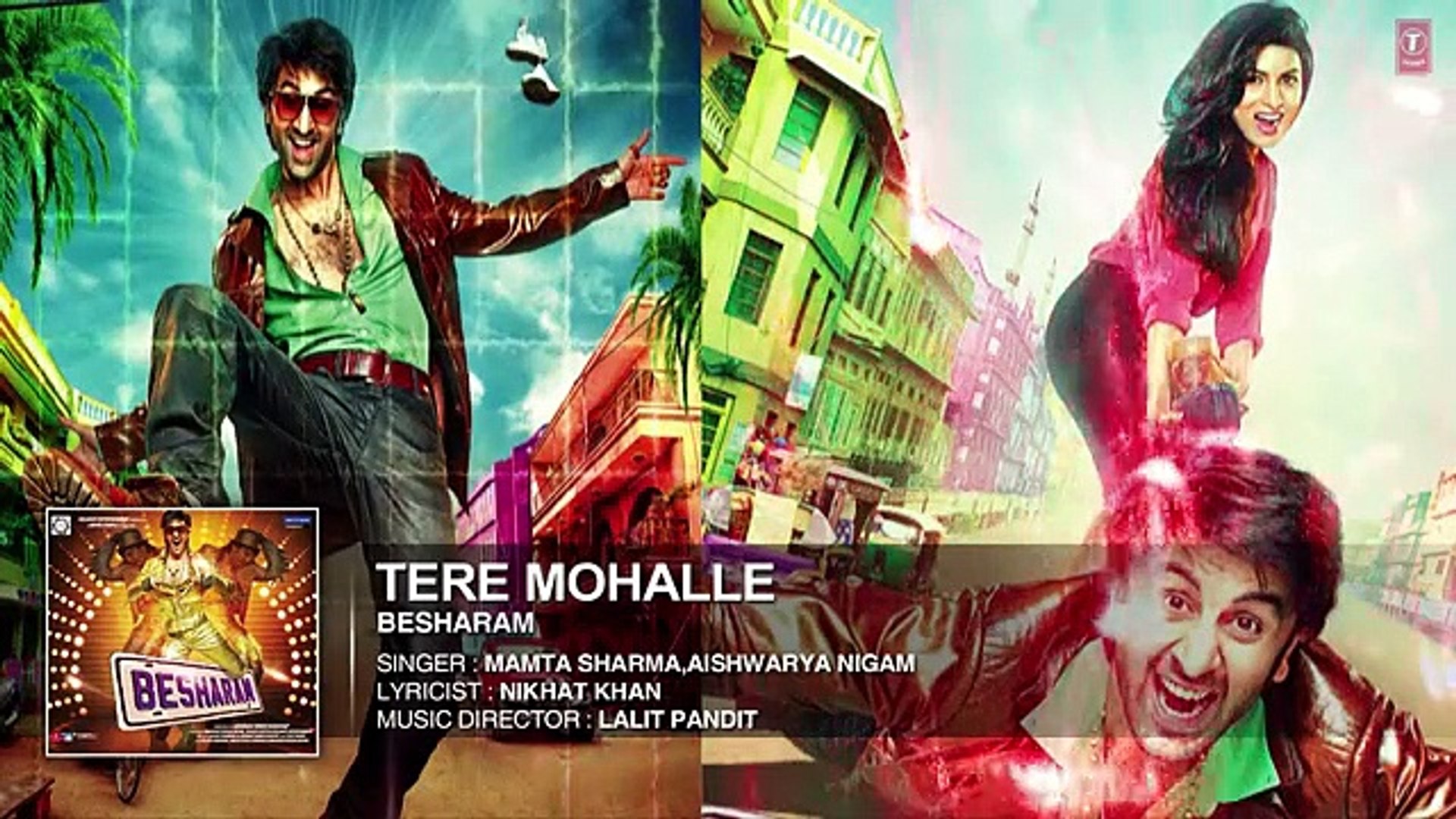 Tere Mohalle Full Audio Song Besharam Ranbir Kapoor Pallavi Sharda