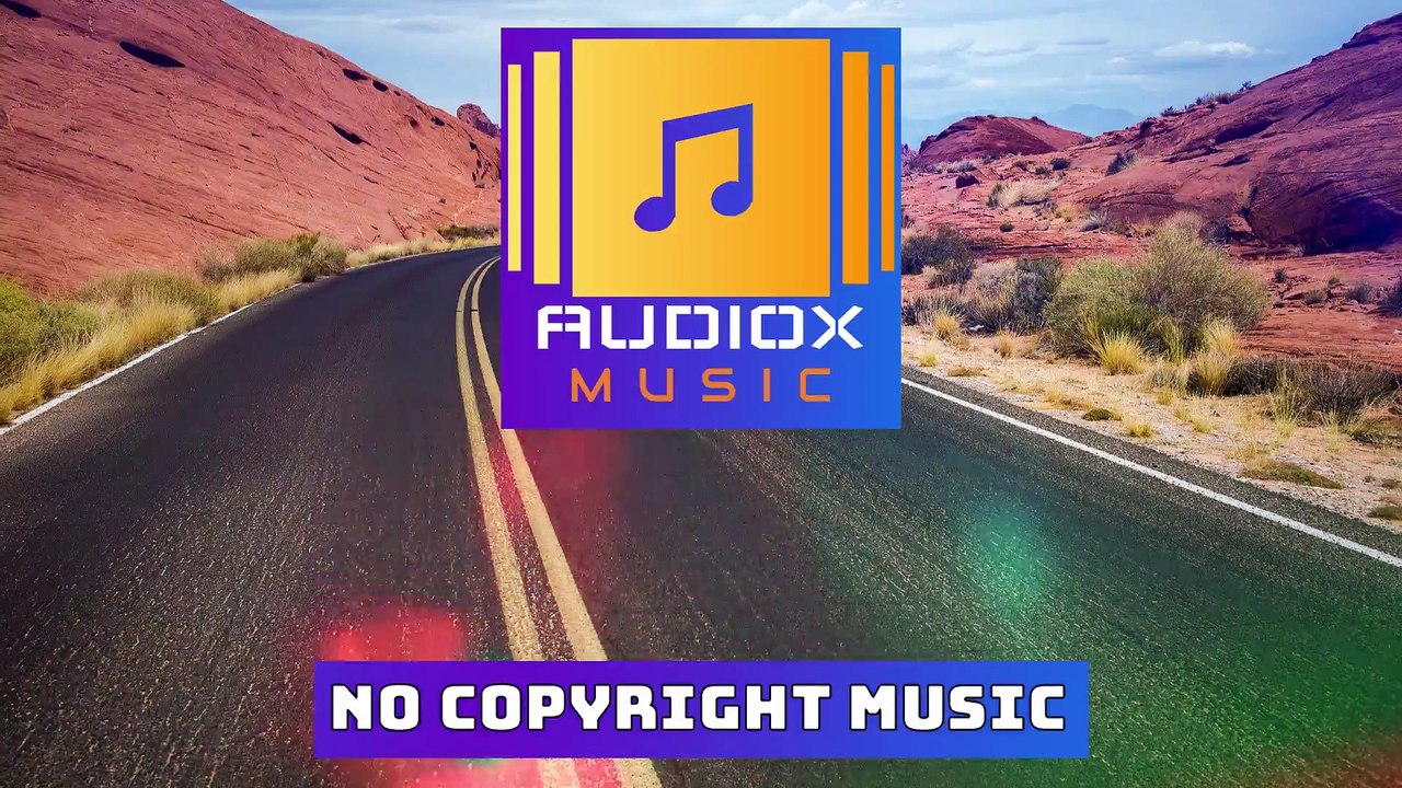 Dennis Kumar - Road Trips | AudioX Music | No Copyright Music