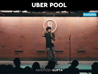 UBER POOL | STANDUP COMEDY | ASHUTOSH GUPTA